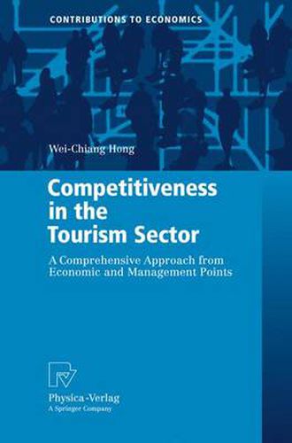 Cover image for Competitiveness in the Tourism Sector: A Comprehensive Approach from Economic and Management Points