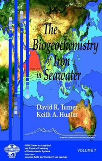 Cover image for The Biogeochemistry of Iron in Seawater