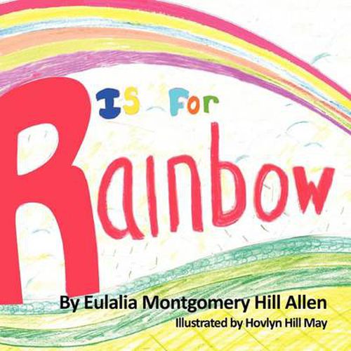 Cover image for R is for Rainbow