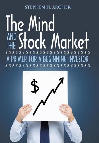 Cover image for The Mind and the Stock Market