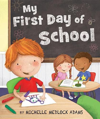 Cover image for MY FIRST DAY OF SCHOOL