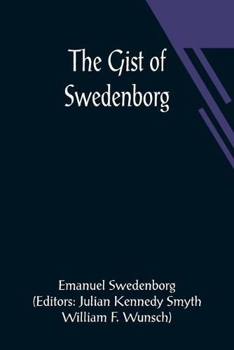 Cover image for The Gist of Swedenborg