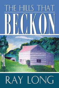 Cover image for The Hills That Beckon
