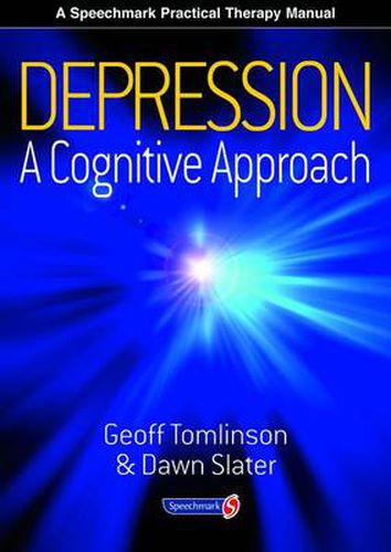 Cover image for Depression: A Cognitive Approach