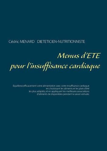 Menus d'ete pour l'insuffisance cardiaque