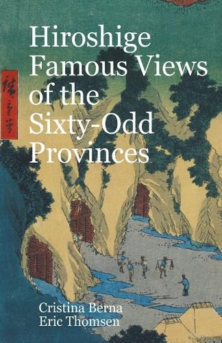 Cover image for Hiroshige Famous Views of the Sixty-Odd Provinces