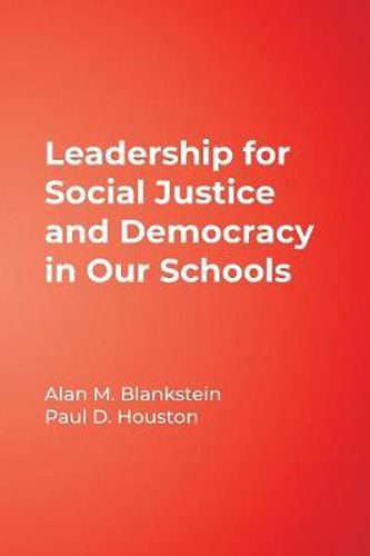 Cover image for Leadership for Social Justice and Democracy in Our Schools