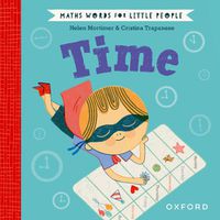 Cover image for Maths Words for Little People: Time