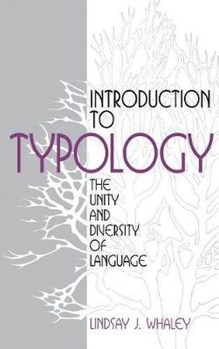 Cover image for Introduction to Typology: The Unity and Diversity of Language