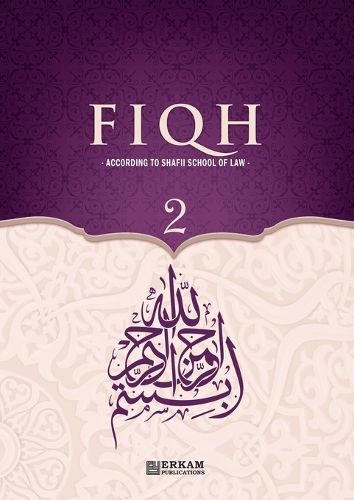Cover image for Fiqh - 2 (According to Shafii School of Law) (Edition1)