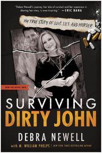 Cover image for Surviving Dirty John: My True Story of Love, Lies, and Murder