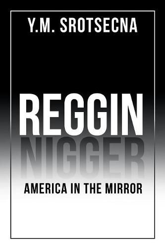 Cover image for Reggin America in the Mirror