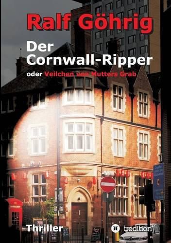 Cover image for Der Cornwall-Ripper: oder Veilchen von Mutters Grab