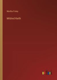 Cover image for Mildred Keith