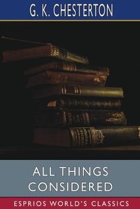 Cover image for All Things Considered (Esprios Classics)