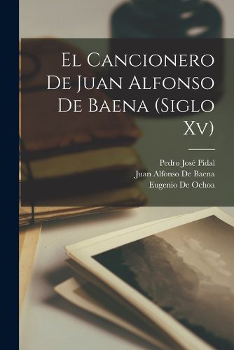 Cover image for El Cancionero De Juan Alfonso De Baena (Siglo Xv)