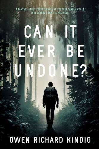 Cover image for Can It Ever Be Undone?