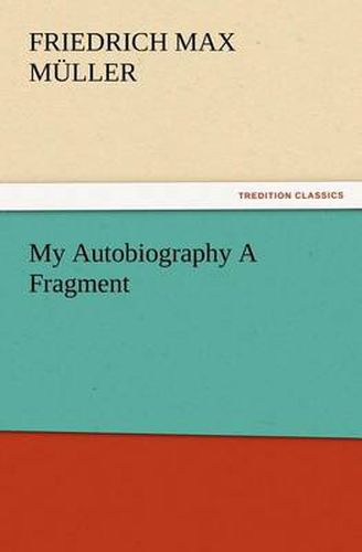 Cover image for My Autobiography A Fragment