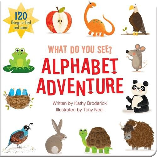 Cover image for What Do You See? Alphabet Adventure