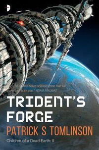 Cover image for Trident's Forge: Children of a Dead Earth Book II