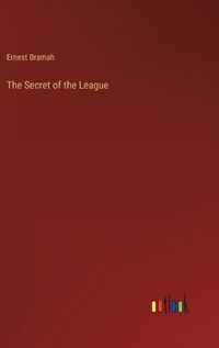 Cover image for The Secret of the League