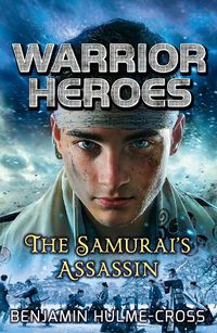 Cover image for Warrior Heroes: The Samurai's Assassin