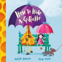 Cover image for Have You Seen My Giraffe?