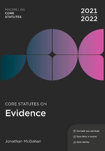 Cover image for Core Statutes on Evidence 2021-22