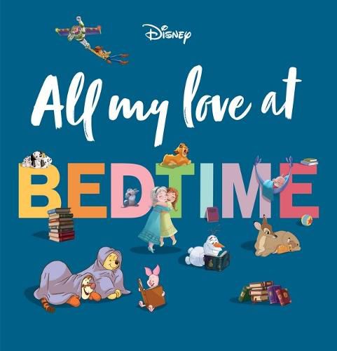 Cover image for All My Love at Bedtime (Disney)