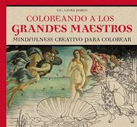 Cover image for Coloreando a Los Grandes Maestros