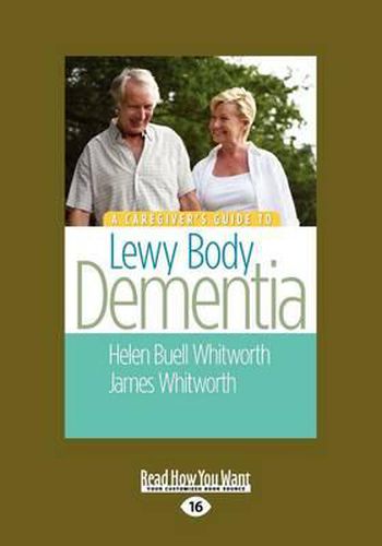 Cover image for A Caregiver's Guide to Lewy Body Dementia