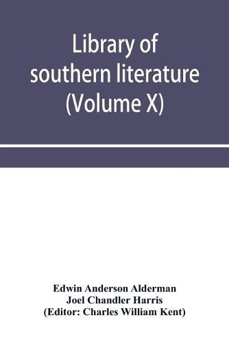 Cover image for Library of southern literature (Volume X)