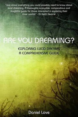 Cover image for Are You Dreaming?: Exploring Lucid Dreams: A Comprehensive Guide