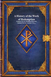 Cover image for A History of the Work of Redemption