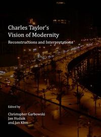 Cover image for Charles Taylor's Vision of Modernity: Reconstructions and Interpretations