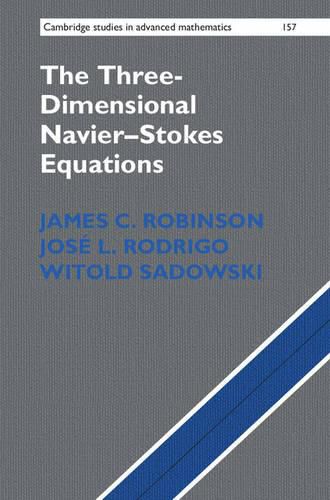 The Three-Dimensional Navier-Stokes Equations: Classical Theory