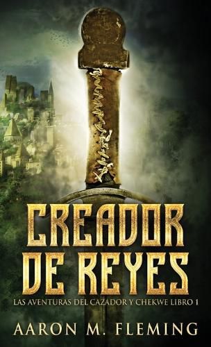 Cover image for Creador de Reyes