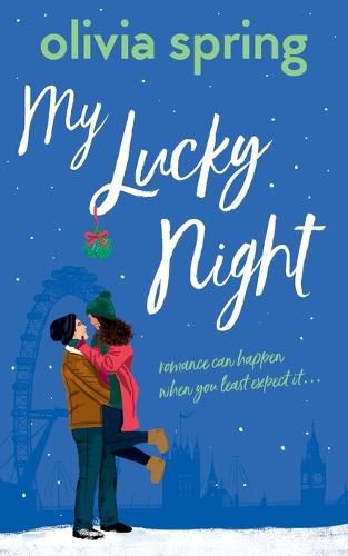 Cover image for My Lucky Night: Romance Can Happen When You Least Expect It...