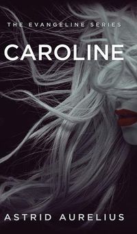 Cover image for The Evangeline Series