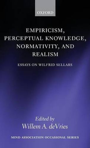 Cover image for Empiricism, Perceptual Knowledge, Normativity, and Realism: Essays on Wilfrid Sellars