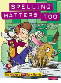 Cover image for Spelling Matters Too Student Book