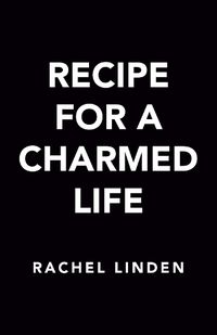 Cover image for Recipe for a Charmed Life
