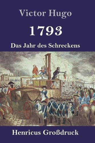 Cover image for 1793 (Grossdruck): Das Jahr des Schreckens