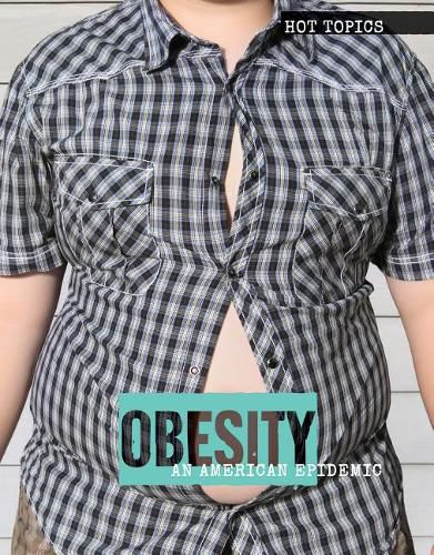 Obesity: An American Epidemic