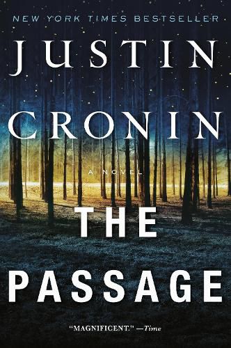 Cover image for The Passage: A Novel (Book One of The Passage Trilogy)