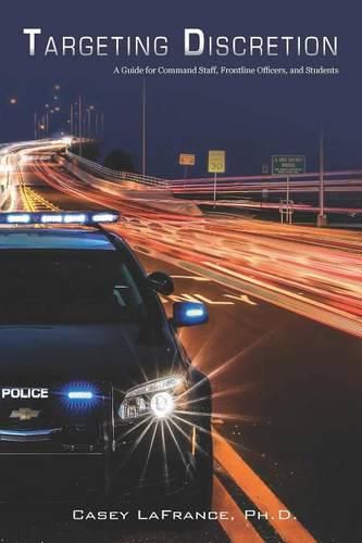 Cover image for Targeting Discretion Model: A Guide for Scholars and Practitioners