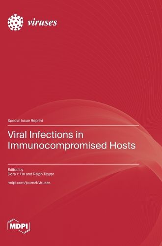 Cover image for Viral Infections in Immunocompromised Hosts