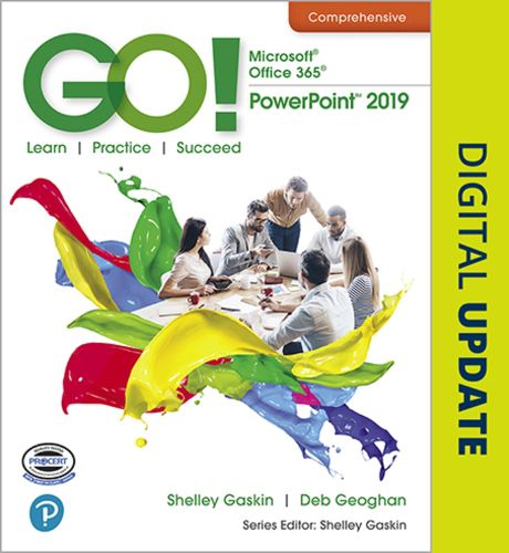 Cover image for GO! with Microsoft Office 365, PowerPoint 2019 Comprehensive