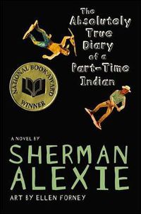 Cover image for The Absolutely True Diary of a Part-time Indian