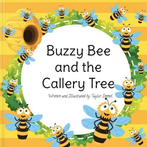 Cover image for Buzzy Bee and the Callery Tree